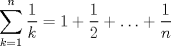 TEX: $$ \sum\limits_{k=1}^{n} \dfrac{1}{k} = 1 + \dfrac{1}{2} + \ldots +  \dfrac{1}{n}$$