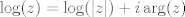 TEX: $$\log(z) = \log(|z|) + i \arg(z)$$