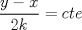 TEX: \( \displaystyle  \frac{y-x}{2k}=cte \)