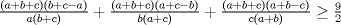 TEX: $\frac{(a+b+c)(b+c-a)}{a(b+c)}+\frac{(a+b+c)(a+c-b)}{b(a+c)}+\frac{(a+b+c)(a+b-c)}{c(a+b)}\ge \frac{9}{2}$