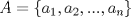 TEX: $A=\left \{ a_{1},a_{2},...,a_{n} \right \}$