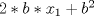 TEX: $2*b*x_1 + b^2$