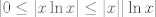 TEX:  $$|\displaystyle 0 \leq | x \ln x |  \leq  |x| |\ln x |  $$