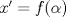 TEX: $x'=f(\alpha)$