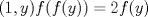 TEX: $ (1,y) f(f(y))=2f(y) $