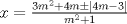 TEX: $x=\frac{3m^{2}+4m\pm \left | 4m-3 \right |}{m^{2}+1}$