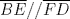 TEX: $\overline{BE}//\overline{FD}$