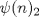 TEX: \[\psi (n)_{2}\]