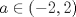 TEX: $a\in(-2,2)$