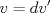 TEX: $\displaystyle v=d{v}'$ 