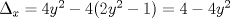 TEX: $\Delta _{x}=4y^{2}-4(2y^{2}-1)=4-4y^{2}$