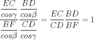 TEX: $\displaystyle\frac{\displaystyle\frac{EC}{cos\gamma}}{\displaystyle\frac{BF}{cos\beta}} \displaystyle\frac{\displaystyle\frac{BD}{cos\beta}}{\displaystyle\frac{CD}{cos\gamma}}=\displaystyle\frac{EC }{CD }\displaystyle\frac{ BD}{BF}=1$