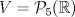 TEX: $V=\mathcal{P}_5(\mathbb{R})$