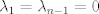 TEX: $\lambda_1=\lambda_{n-1}=0$