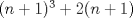 TEX: $(n+1)^{3}+2(n+1)$