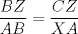 TEX: $\displaystyle \frac{BZ}{AB}=\frac{CZ}{XA}$