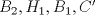 TEX: $B_{2},H_{1},B_{1},C'$