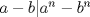 TEX: \( a-b|{ a }^{ n }-{ b }^{ n } \) 