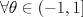 TEX: $$\forall \theta  \in \left( { - 1,1} \right]$$