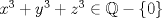 TEX: $x^3+y^3+z^3 \in \mathbb{Q} - \{ 0\}$