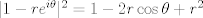 TEX:  $|1-re^{i \theta}|^2=1-2r\cos \theta+r^2$