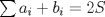 TEX: $\sum a_i +b_i= 2S$