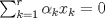 TEX: $\sum_{k=1}^{r} \alpha_k x_k = 0$