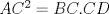 TEX: $AC^2=BC.CD$