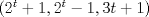 TEX: $(2^t+1,2^t-1,3t+1)$