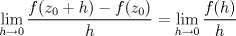 TEX: $\displaystyle\lim_{h\to 0}\frac{f(z_0+h)-f(z_0)}{h}= \lim_{h\to 0}\frac{f(h)}{h}$