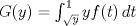 TEX: $G(y) = \int_{\sqrt{y}}^{1} yf(t)\, dt$