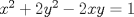 TEX: $x^{2}+2y^{2}-2xy=1$