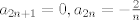 TEX: $a_{2n+1}=0,a_{2n}=-\frac{2}{n}$ 