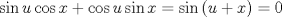 TEX: $$<br />\sin u\cos x + \cos u\sin x = \sin \left( {u + x} \right) = 0<br />$$