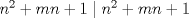 TEX: $n^2+mn+1 \mid n^2+mn+1$