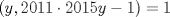 TEX: $\displaystyle (y,2011\cdot 2015y-1)=1$ 