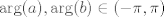 TEX: $\arg(a), \arg(b) \in (-\pi,\pi)$