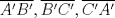 TEX: $\overline{A'B'}, \overline{B'C'}, \overline{C'A'}$