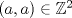 TEX: $(a,a)\in \mathbb{Z}^2$