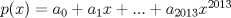 TEX: $p(x) = a_{0} + a_{1}x + ... + a_{2013}x^{2013}$