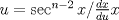 TEX: $u=\sec^{n-2}x/\frac{dx}{du}x$