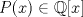 TEX: $P(x)\in\mathbb{Q}[x]$