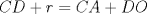 TEX: $CD+r=CA+DO$