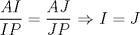 TEX: $\dfrac{AI}{IP}=\dfrac{AJ}{JP}$ $\Rightarrow$ $I=J$