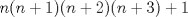 TEX: $n(n + 1)(n + 2)(n + 3) + 1$