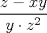 TEX: $\dfrac{z - xy}{y\cdot z^2}$