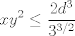 TEX: $$xy^2\leq \frac {2d^3}{3^{3/2}}$$