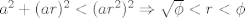 TEX: $a^2+(ar)^2 < (ar^2)^2 \Rightarrow \sqrt{\phi}<r<\phi$