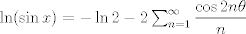 TEX: $\ln (\sin x)=-\ln 2-2\sum_{n=1}^{\infty}\dfrac{\cos 2n \theta}{n}$