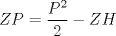 TEX: $ZP=\dfrac{P^2}{2}-ZH$